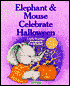 Elephant and Mouse Celebrate Halloween