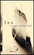 Tea: Essence of the Leaf