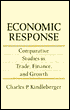 Economic Response: Comparative Studies in Trade, Finance, and Growth
