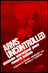 Arms Uncontrolled