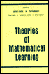 Theories of Mathematical Learning