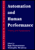 Automation and Human Performance: Theory and Applications