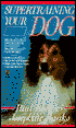 Supertraining Your Dog