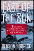 East of the Sun: The Epic Conquest & Tragic History of Siberia