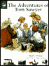 The Adventures of Tom Sawyer: The Whole Story