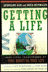 Getting a Life: Real Lives Transformed by Your Money or Your Life