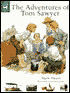 The Adventures of Tom Sawyer: The Whole Story