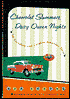 Chevrolet Summers, Dairy Queen Nights; Of Cloudless and Carefree American Days