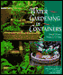 Water Gardening in Containers: Small Ponds Indoors and Out