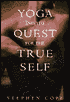 Yoga and the Quest for the True Self