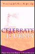 Celebrate the Journey
