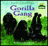 Gorilla Gang