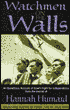 Watchmen on the Walls: An Eyewitness Account of Israel's Fight for Independence from the Journal of Hannah Hurnard