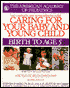 Caring for Your Baby and Young Child: Birth to Age 5