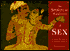 The Spiritual Traditions of Sex: A Unique Look at Sex as a Spiritual Experience