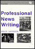 Professional News Writing