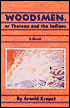 Woodsmen, or, Thoreau and the Indians