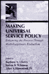 Making Universal Service Policy: Enhancing the Process Through Multidisciplinary Evaluation
