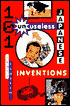 101 Unuseless Japanese Inventions: The Art of Chindogu