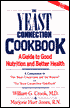 The Yeast Connection Cookbook