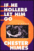 If He Hollers Let Him Go
