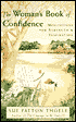 The Woman's Book of Confidence: Meditations for Strength and Inspiration