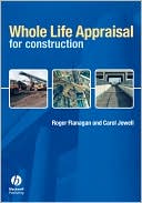 Whole Life Appraisal: for Construction