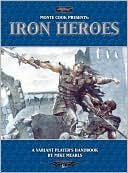 Monte Cook Presents Iron Lore: A Variant Player's Handbook