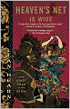 Heaven's Net Is Wide (Tales of the Otori Series #5)