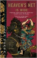Heaven's Net Is Wide (Tales of the Otori Series #5)