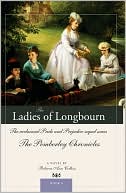 The Ladies of Longbourn (Pemberley Chronicles #4)