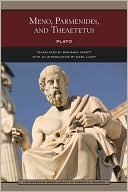 Meno, Parmenides, and Theaetetus (Barnes & Noble Library of Essential Reading)