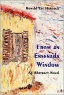 From an Ensenada Window: An Abstract Novel