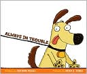 Always In Trouble by Corinne Demas: Book Cover