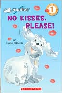 No Kisses, Please! (Noodles Series)