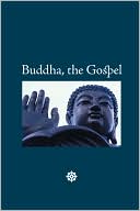 Buddha, The Gospel
