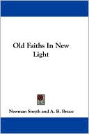 Old Faiths in New Light