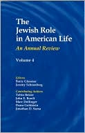 The Jewish Role in American Life: An Annual Review, Volume 4