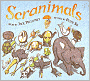 Scranimals (Turtleback School & Library Binding Edition)