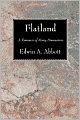 Flatland: A Romance of Many Dimensions
