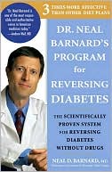 Dr. Neal Barnard's Program for Reversing Diabetes