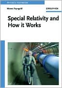 download Special Relativity and How It Works book