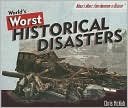 World's Worst Historical Disasters
