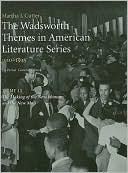 The Wadsworth Themes American Literature Series, 1910-1945 Theme 13: The Making of the New Woman and the New Man