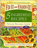 5-Ingredient Recipes: Quick and Easy--For Stove-Top and Oven!