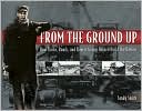 From the Ground Up: How Rocks, Roads, and Rogers Group Helped Build the Nation
