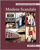 Modern Scandals, 1904-2008