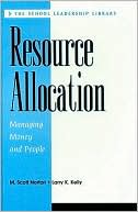 Resource Allocation: Managing Money and People