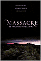 Massacre at Mountain Meadows