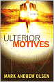 Ulterior Motives